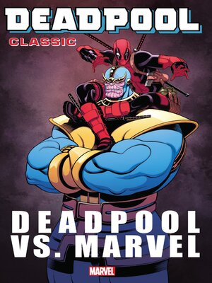 Deadpool Classic, Volume 18 - ebook